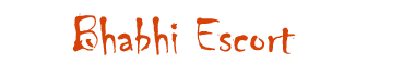 Bhabhi Escort